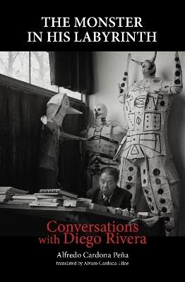 Conversations with Diego Rivera - Alfredo Cardona Peña