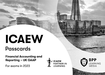 ICAEW Financial Accounting and Reporting UK GAAP -  BPP Learning Media