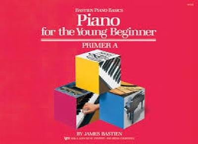 Piano for the Young Beginner Primer A - James Bastien