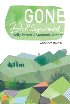 Gone Dollywood - Graham Hoppe