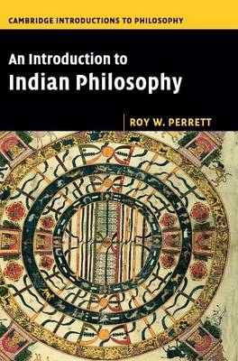 Introduction to Indian Philosophy -  Roy W. Perrett