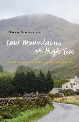 Low Mountains or High Tea - Steve Sieberson