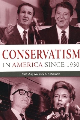 Conservatism in America since 1930 - 