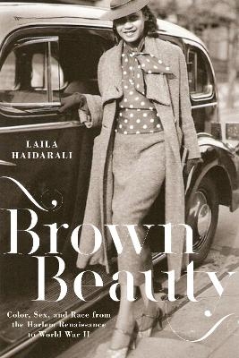 Brown Beauty - Laila Haidarali