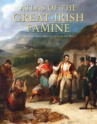 Atlas of the Great Irish Famine - 