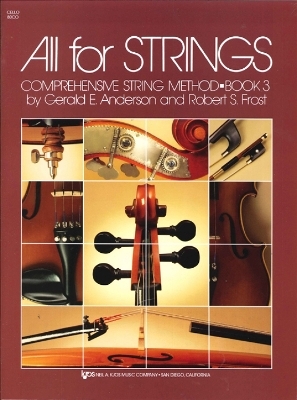 All for Strings Book 3 Cello - Gerald Anderson, Robert Frost