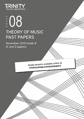 Trinity College London Theory Past Papers Nov 2019: Grade 8 - Trinity College London