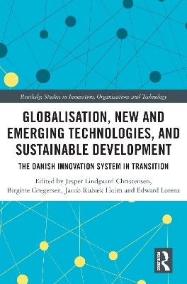 Globalisation, New and Emerging Technologies, and Sustainable Development - 