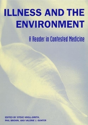 Illness and the Environment - 