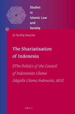 The Shariatisation of Indonesia - Syafiq Hasyim