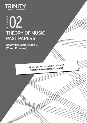 Trinity College London Theory of Music Past Papers (Nov 2018) Grade 2 - Trinity College London