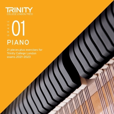 Trinity College London Piano Exam Pieces Plus Exercises From 2021: Grade 1 - CD only - Trinity College London