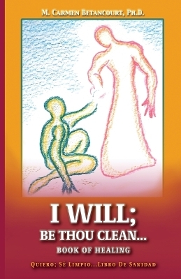 I Will; - M Carmen Betancourt