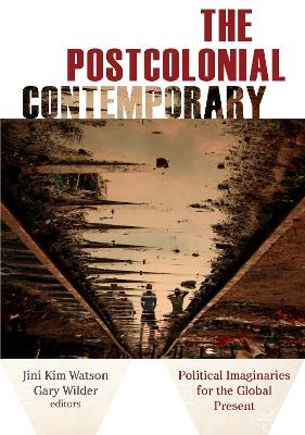 The Postcolonial Contemporary - 