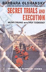 Secret Trials and Executions -  Barbara Olshansky