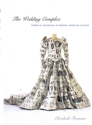 The Wedding Complex - Elizabeth Freeman
