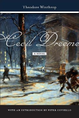 Cecil Dreeme - Theodore Winthrop