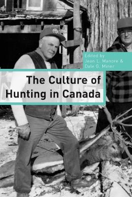 The Culture of Hunting in Canada - 