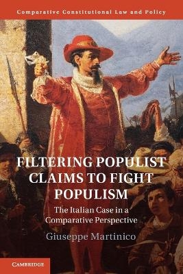 Filtering Populist Claims to Fight Populism - Giuseppe Martinico