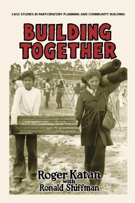 Building Together - Roger Katan