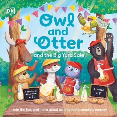 Owl and Otter and the Big Yard Sale -  Dk