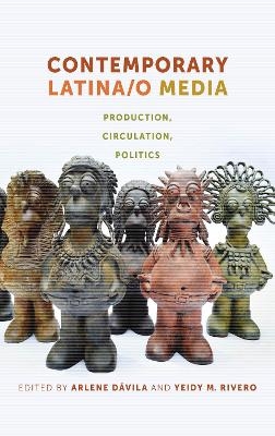 Contemporary Latina/o Media - 