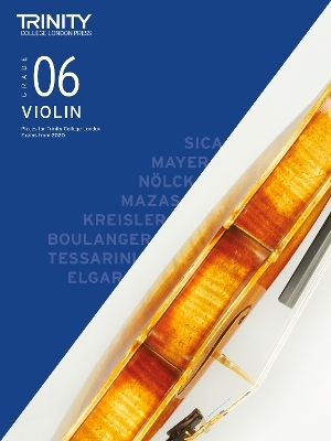 Trinity College London Violin Exam Pieces From 2020: Grade 6 - Trinity College London