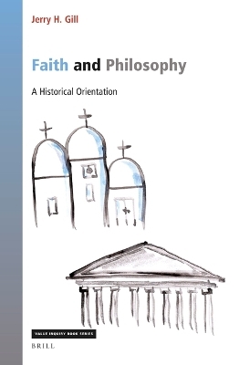 Faith and Philosophy - Jerry Gill