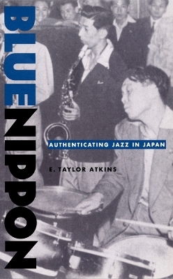 Blue Nippon - E. Taylor Atkins