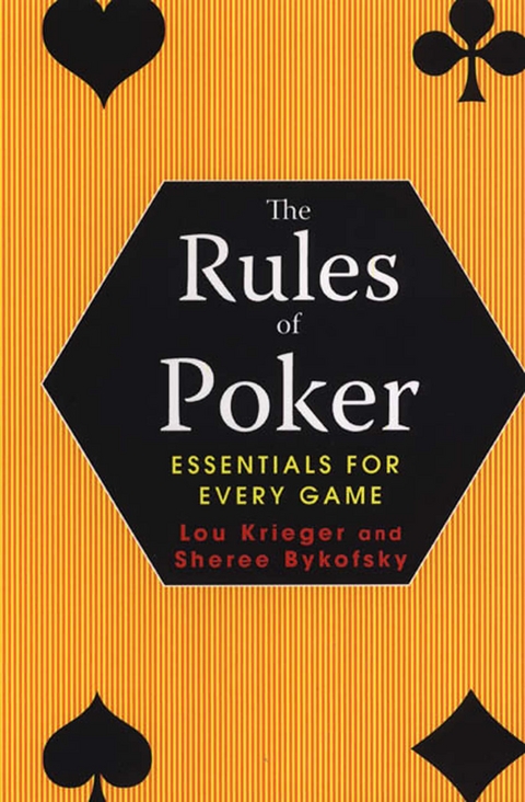 Rules Of Poker: Essentials For Every Game -  Sheree Bykofsky,  Lou Krieger