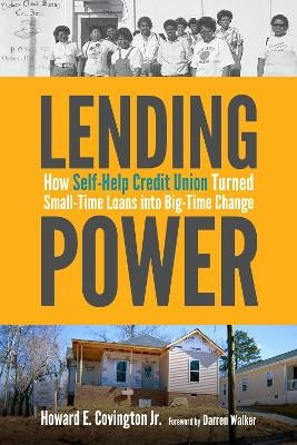 Lending Power - Howard E. Covington Jr.