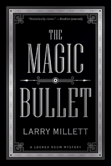 The Magic Bullet - Millett, Larry