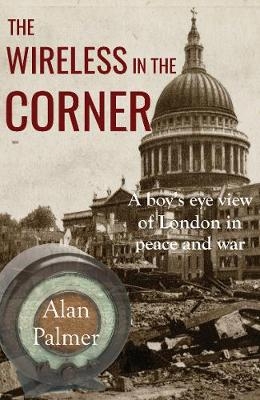 Wireless in the Corner -  Alan Palmer