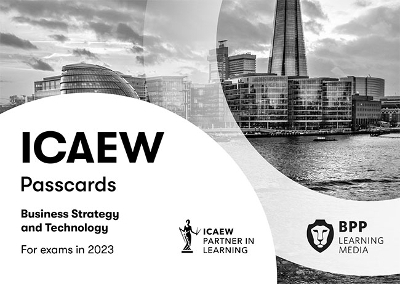 ICAEW Business Strategy and Technology -  BPP Learning Media