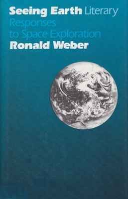 Seeing Earth - Ronald Weber