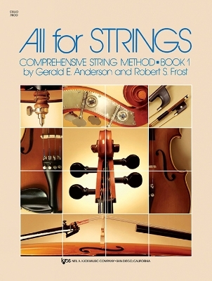 All for Strings Book 1 Cello - Gerald Anderson, Robert Frost