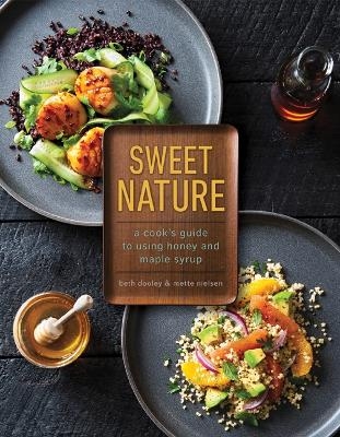Sweet Nature - Beth Dooley, Mette Nielsen