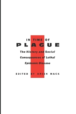 In Time of Plague - Arien Mack