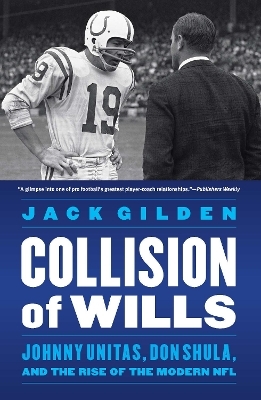 Collision of Wills - Jack Gilden