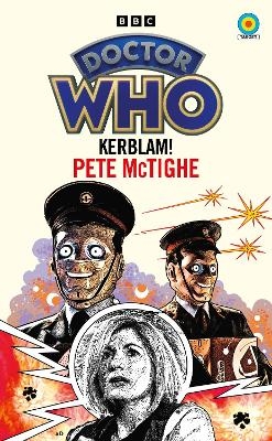 Doctor Who: Kerblam! (Target Collection) - Pete McTighe