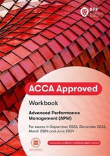 ACCA Advanced Performance Management - BPP Learning Media