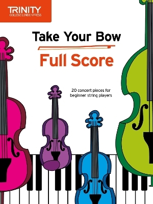 Take Your Bow: Full Score - 