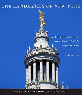 The Landmarks of New York - Barbaralee Diamonstein-Spielvogel