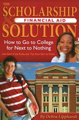 Scholarship & Financial Aid Solution -  Debra Lipphardt