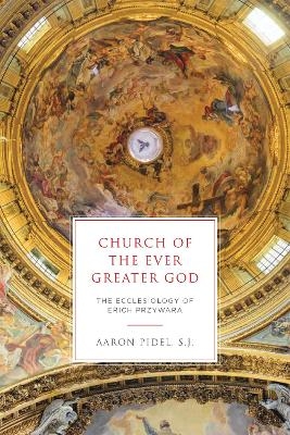 Church of the Ever Greater God - S.J. Pidel  Aaron