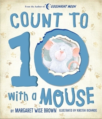 Count to 10 With a Mouse - Margaret Wise Brown