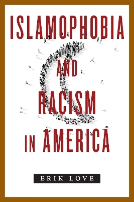 Islamophobia and Racism in America - Erik Love