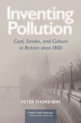Inventing Pollution - Thorsheim, Peter