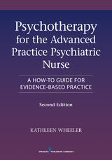 Psychotherapy for the Advanced Practice Psychiatric Nurse - 