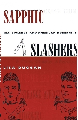 Sapphic Slashers - Lisa Duggan